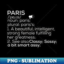 paris name paris definition paris female name paris meaning - creative sublimation png download - perfect for sublimation art