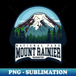 Mount Rainier National Park - High-Resolution PNG Sublimation File - Spice Up Your Sublimation Projects