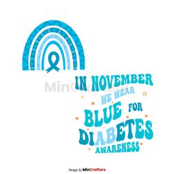 Diabetes Month In November We Wear Blue SVG Cricut Files