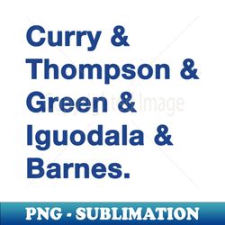 2015 golden state warrior greats blue - signature sublimation png file - bold & eye-catching