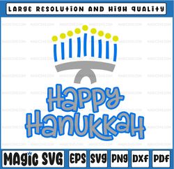 happy hanukkah/ happy hanukkah with candle/ happy hanukkah menorah svg / svg pdf png cutting files for silhouette or cri