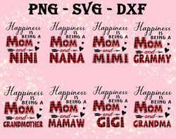 happiness being a mom and grandma svg, bundles mother day svg, png,dxf,...