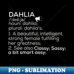 dahlia name dahlia definition dahlia female name dahlia meaning - exclusive png sublimation download - defying the norms