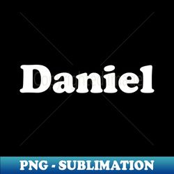 daniel my name is daniel - signature sublimation png file - enhance your apparel with stunning detail