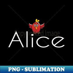 alice cute bird - creative sublimation png download - boost your success with this inspirational png download