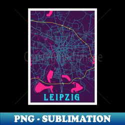 leipzig neon city map - vintage sublimation png download - add a festive touch to every day