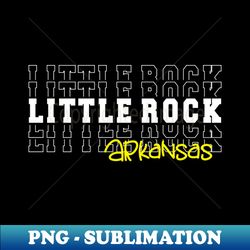 little rock city arkansas little rock ar - unique sublimation png download - defying the norms