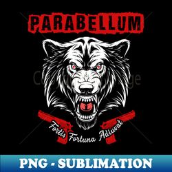 Parabellum - PNG Transparent Sublimation Design - Add a Festive Touch to Every Day
