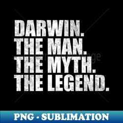 darwin legend darwin name darwin given name - exclusive sublimation digital file - perfect for personalization