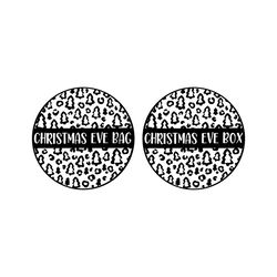 hristmas eve box svg png, christmas round sign svg, christmas eve bag svg, christmas tag svg, christmas sack svg, leopard print svg