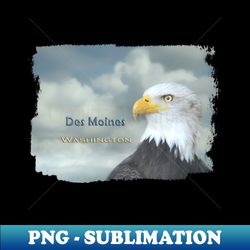 Bald Eagle Des Moines WA - Creative Sublimation PNG Download - Perfect for Personalization
