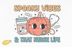 halloween nurse spooky vibes  ,halloween png, cute halloween, cute halloween svg,funny halloween 12