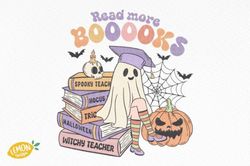 halloween teacher read more book png ,halloween png, cute halloween, cute halloween svg,funny halloween 15