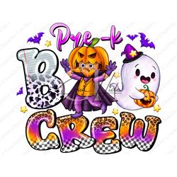 Pre-K Boo crew png, Halloween Sublimation Png, boo Png, ghost Png, pumpkin Design, boo crew png, Sublimation Design Down