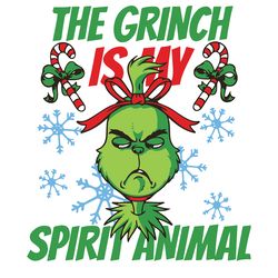 the grinch is my spirit animal svg, christmas svg, xmas svg, christmas gift