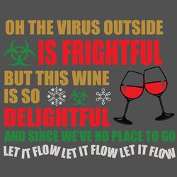 this wine is so delightful let it flow svg, christmas svg, xmas svg