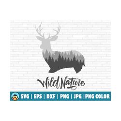 wild nature svg | cut file | printable vector clip art | adventure cut file | saying quote