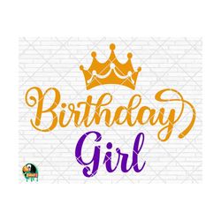 birthday girl svg, happy birthday svg, birthday girl cut files, cricut, silhouette, png, svg, eps, dxf