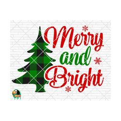 merry and bright svg, christmas tree plaid svg, merry christmas svg, winter svg, christmas decor svg, cut file, cricut, silhouette, png