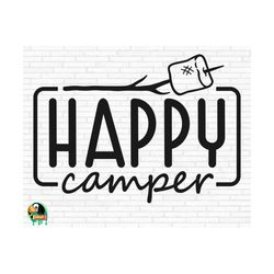 happy camper svg, camping svg, outdoor svg, adventure svg, marshmallow svg, camp flag svg, camp bucket svg, cut files, cricut, png, svg
