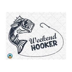 weekend hooker svg | fishing svg | father's day svg | weekend hooker clip art | fisher svg | fishing svg png eps jpg