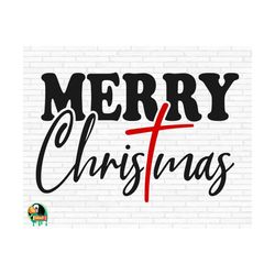 merry christmas svg, religious svg, merry christmas with cross svg, merry christmas cut files, cricut, silhouette, png, svg, eps, dxf