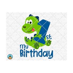 my 1st first birthday dinosaur svg, birthday girl boy svg, 1th birthday svg, 1 years old, dinosaur svg, png cut file for cricut silhouette