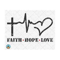 faith hope love svg, christian svg, faith svg, jesus svg, religious svg, spiritual svg, cross svg, bible svg, cricut, silhouette, png