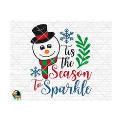 tis the season to sparkle svg, winter svg, winter quotes svg, winter cut files, winter svg for shirts, winter cricut, silhouette, winter png