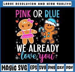 gender reveal christmas pregnancy announcement pink or blue we already love you svg, silhouette, pregnancy baby svg, blu