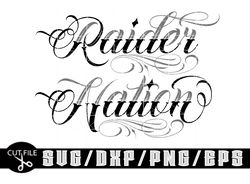 raider nation in  script-layered digital downloads for cricut, silhouette etc.. svg| eps| dxf| png| files