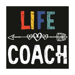 life coach svg, trending svg, life svg, coach svg, life style svg, strong life svg, happy life svg, coach love svg, coac