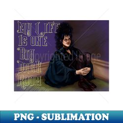 my life is one big dark room - trendy sublimation digital download - perfect for sublimation art