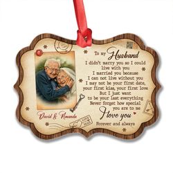 personalized aluminum couple ornament to my husband