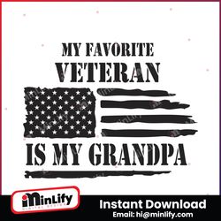 my favorite veteran is my grandpa svg digital cricut file
