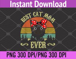 cats mom with kitty love best cat mom mother's day meow png, digital download