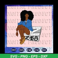 sexy black girl svg, zeta phi beta svg, zeta svg, 1920 zeta phi beta, zeta phi beta svg, z phi b, zeta shirt, zeta soror