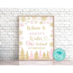 editable winter one-derland welcome sign pink gold snowflakes 1st birthday welcome sign whimsical winter onederland birt