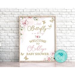 editable butterfly  baby shower welcome sign pink floral butterfly welcome sign butterfly baby shower sign gold butterfl
