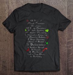 12 days of mail carrier christmas shirt