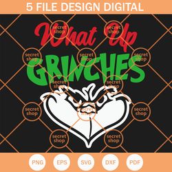 what up grinches svg, grinches svg, christmas svg, what up svg