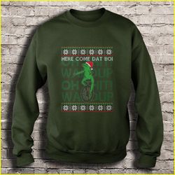 Here come Dat Boi Ugly Christmas Sweater TShirt