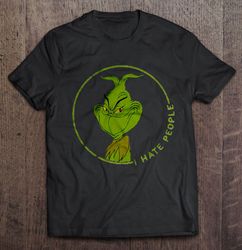 i hate people grinch tee t-shirt