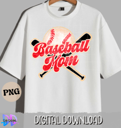 baseball mom png- digital download
