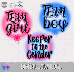 gender reveal png- team girl- team boy - keeper of the gender- digital download