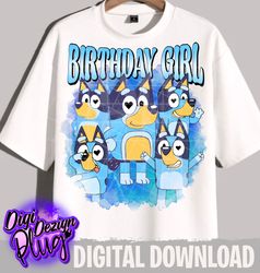 bluey birthday png- birthday girl png- digital download