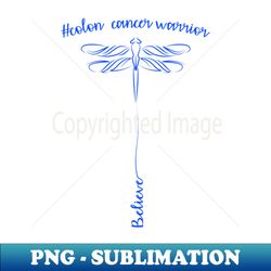 colon cancer awareness colonoscopy support warrior - high-quality png sublimation download - instantly transform your sublimation projects