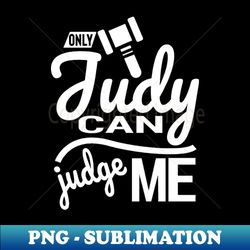 judge judy - artistic sublimation digital file - perfect for sublimation art