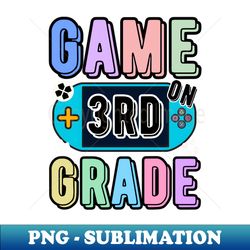 funny boy student gaming game on 3rd grade third gamer school - special edition sublimation png file - perfect for sublimation art