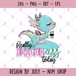 really dragon ass today, dragging ass, cute dragon, mint dragon, pink wings, dragon drink coffee